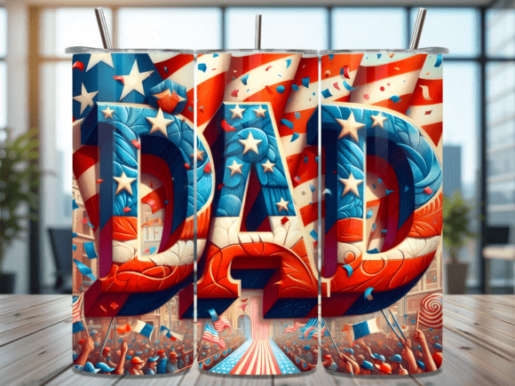 Download American Flag Dad Celebration Tumbler - Tumbler Collection