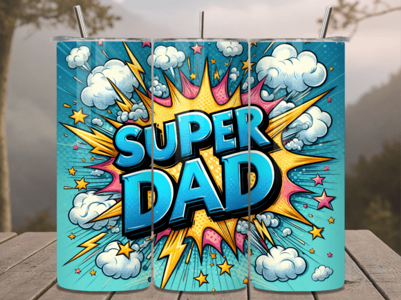 Download Super Dad Comic Dad Gift Tumbler Wrap - Tumbler Collection