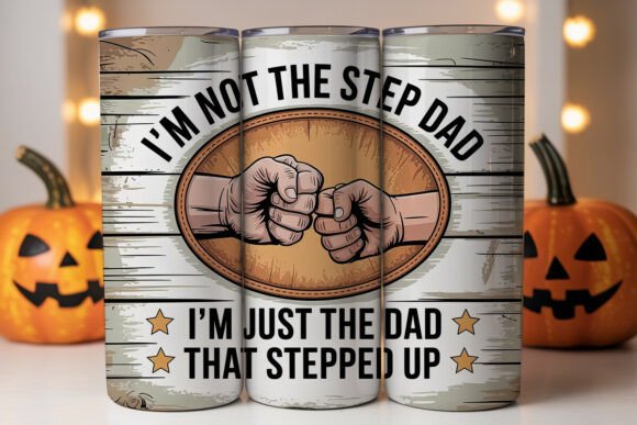 Download Step Dad Tumbler Wrap 20oz - Tumbler Collection