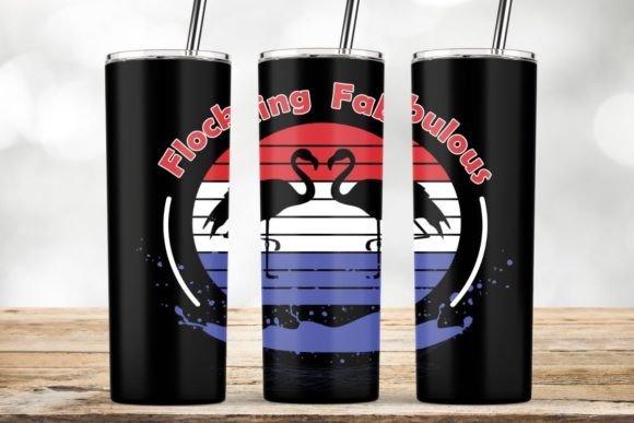Download Flocking Fabulous Flamingo Tumbler Wrap - Tumbler Collection