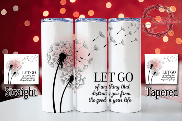 Download Let Go Inspirational Quote Tumbler - Tumbler Collection